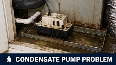 AC condensate pump problem causing water to collect near indoor unit